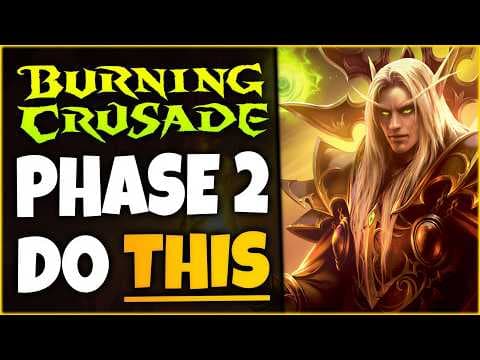 5 Important Things to do in TBC Classic Phase 2
