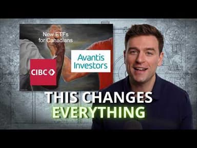 What the new CIBC Avantis ETFs mean for Canadians