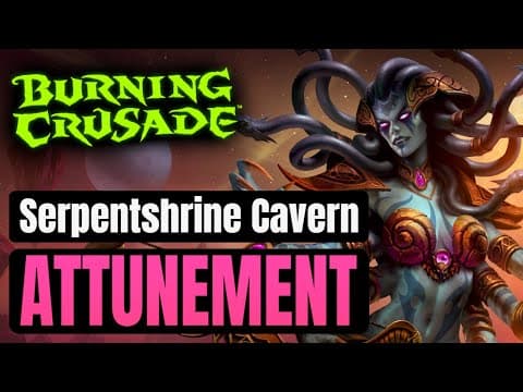 Serpentshrine Cavern Attunement Guide for TBC Classic