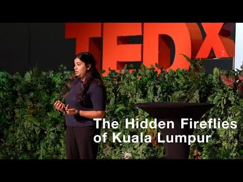Magical Mysteries At Bukit Kiara - The Hidden Firelies In Kuala Lumpur | Harleen Rai Kaur | TEDxKL