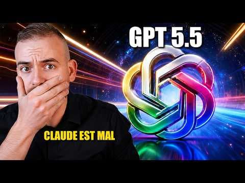 GPT 5.5 vient de sortir : OpenAI est de retour