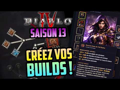 DIABLO 4 SAISON 13 : CRÉEZ VOS BUILDS EN FRANCAIS !