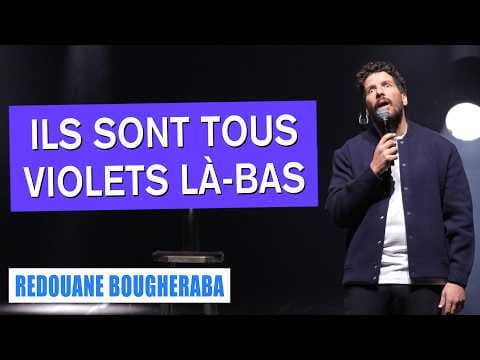 ILS SONT TOUS VIOLETS LÀ-BAS - REDOUANE BOUGHERABA