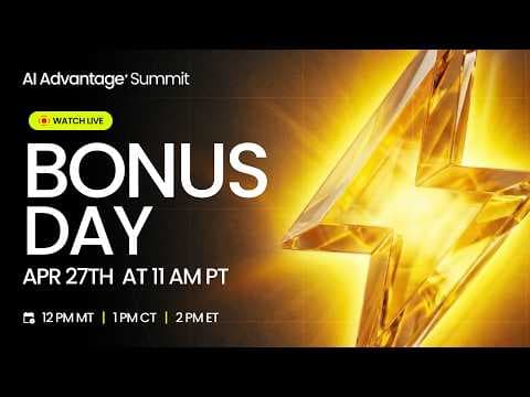 Bonus Day of The 2026 AI Advantage Summit 2026