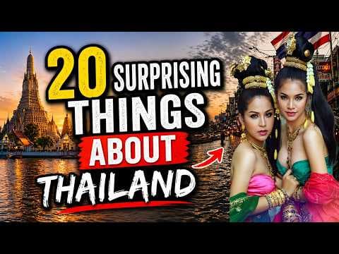 20 Surprising Things About Thailand Most People Don’t Know Before They Visit.