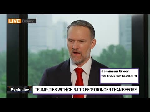 Greer: US, China Willing to Continue Trade Truce