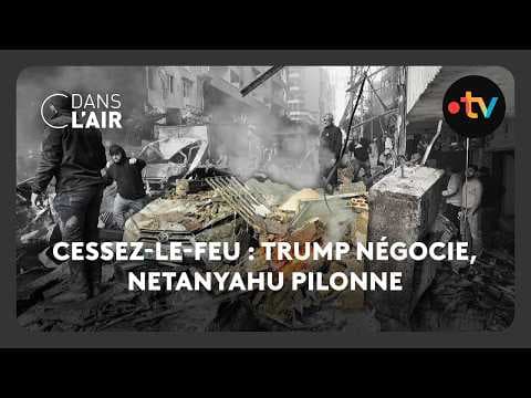 Cessez-le-feu : Trump négocie, Netanyahu pilonne  -  C dans l’air - 09.04.2026