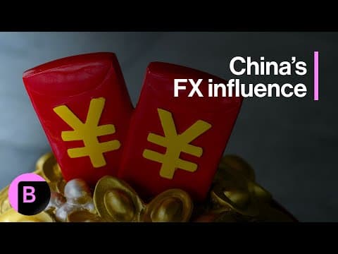 China Jostles With US for FX Influence: 3-Minutes MLIV