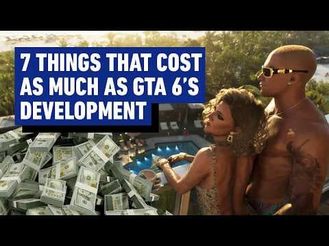 GTA 6’s Development Reportedly Cost $1.5 Billion, Here’s What Else That Can Buy - Beyond Clips