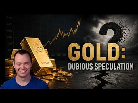 Gold: Dubious Speculation