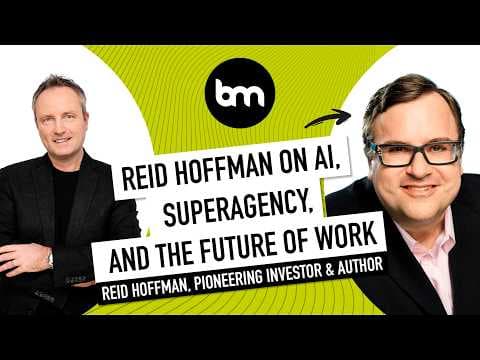 Reid Hoffman On AI, Superagency, And The Future Of Work