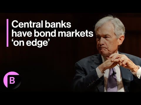 Central Bankers Have Bond Market on Edge: 3-Minutes MLIV