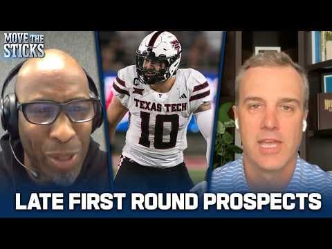Reevaluating Talent and Late First Round NFL Draft Prospects | Move the Sticks
