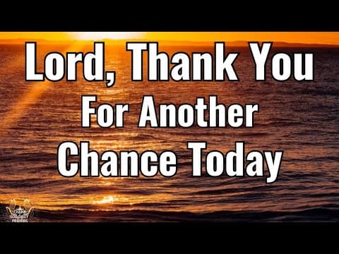 Before You Start Today… Thank God With This Prayer