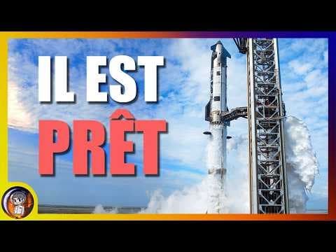 STARSHIP V3 a réussi son test ULTIME ! - Le Journal de la Starbase #362 - Le JDE