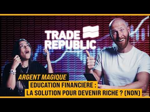 COMMENT DEVENIR RICHE ? [ARGENT MAGIQUE]