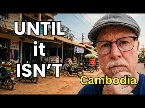 Retiring in Cambodia Is Easy… That’s the Problem