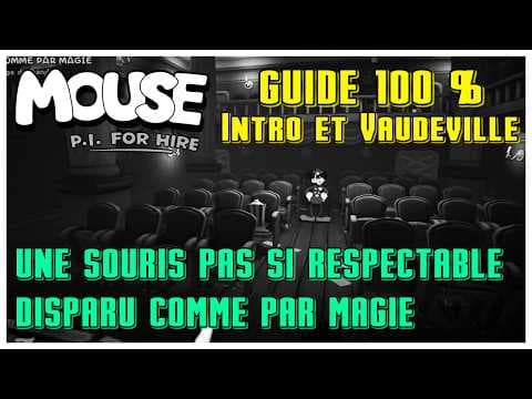 GUIDE 100% : VAUDEVILLE ! Mouse : P.I FOR HIRE / Disparu comme par magie Carte journal BD Indices