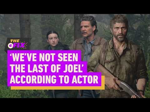 We May Not Have Seen the Last of Joel from The Last of Us - IGN Daily Fix