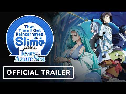 That Time I Got Reincarnated as a Slime The Movie: Tears of the Azure Sea - Official Dub Trailer