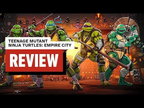 Teenage Mutant Ninja Turtles: Empire City Review