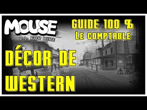 GUIDE 100% : Décor de Western ! Mouse : P.I FOR HIRE / Western backlot