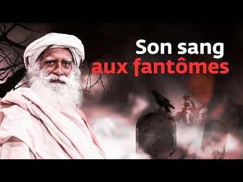 Sadhguru et son expérience de la mort