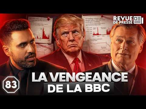 La vengeance de la BBC sur Trump #Octogone83