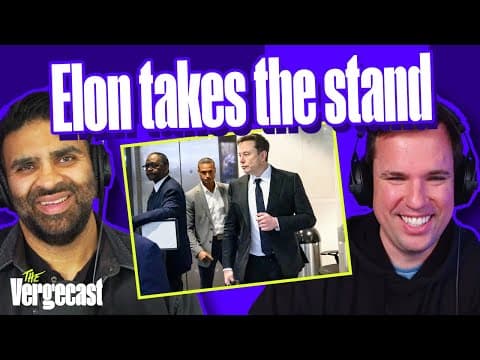 Elon Musk had a bad week in court | The Vergecast