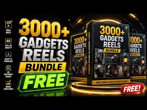 Earn $1000/Mo 🚀 3000+ Gadget Reels Bundle FREE Download (No Watermark) #reelsbundle