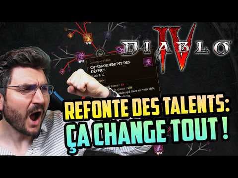 La Refonte des Talents va TOUT Changer pour Diablo 4 !