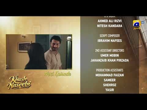 Khush Naseebi Episode 28 Teaser - Geo Entertainment