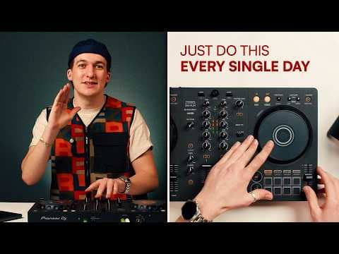 How to practice DJing everyday
