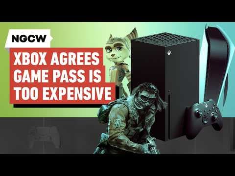 Xbox Agrees Game Pass Is Too Expensive, Now What? - Next-Gen Console Watch