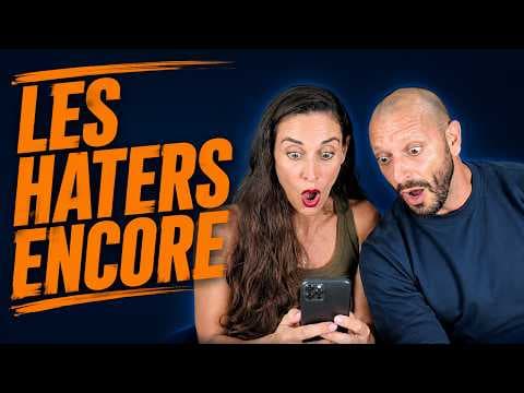 On répond encore aux haters…