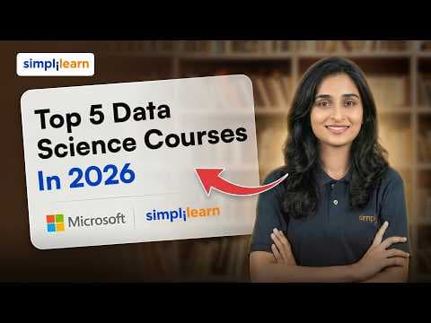 Top 5 Data Science Courses In 2026 | Top 5 Best Ranked Online Data Science Courses  | Simplilearn