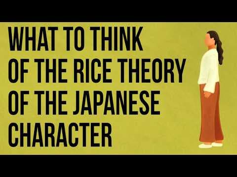 What to think of the Rice Theory of the Japanese Character