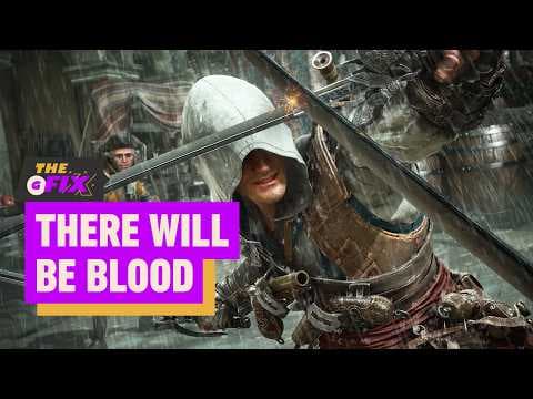 Assassin's Creed: Black Flag Resynced Producer Promises 'There WILL Be Blood' - IGN Daily Fix