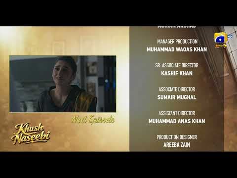 Khush Naseebi Episode 37 Teaser - Geo Entertainment
