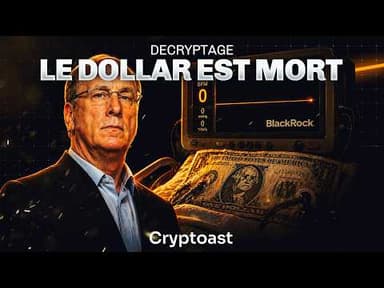 Le PDG de BlackRock signe la mort du dollar