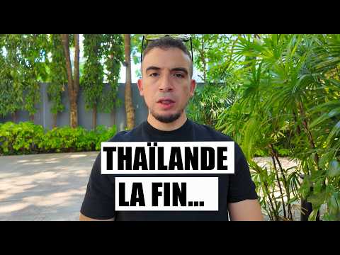 je quitte la Thaïlande si le pays ressemble à la France.