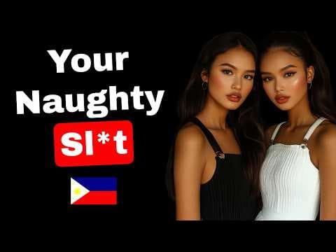 Filipinas Are Using Sex the Wrong Way