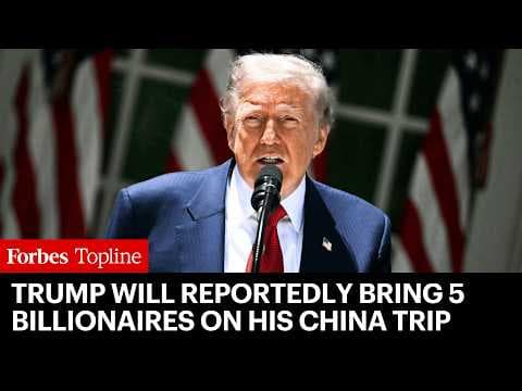 Trump Will Reportedly Bring 5 Billionaires Worth A Combined $870 Billion On His China Trip