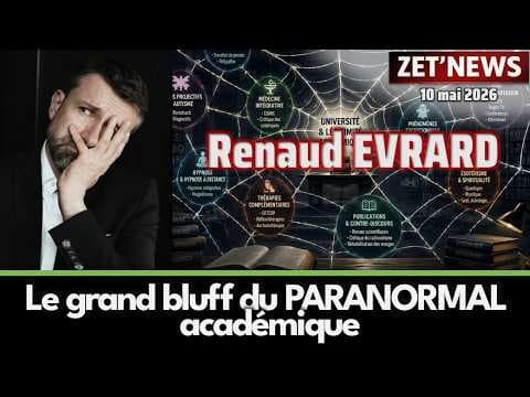 Renaud Evrard | Le grand Bluff du PARANORMAL académique