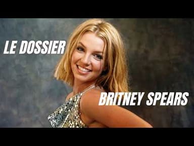 Britney Spears - 20 ans de succès et de scandales