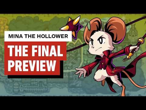Mina the Hollower Preview: Kinda Like Bloodborne as a Cute 8-Bit Adventure Game