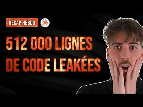 Claude Code : la semaine où tout a dérapé