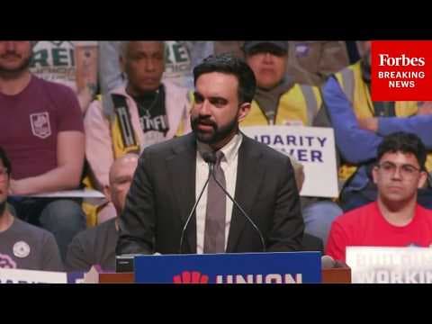 FULL REMARKS: New York City Mayor Zohran Mamdani Speaks At NYC Union Now Rally