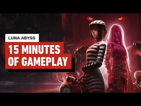 Luna Abyss: 15 Minutes of Gameplay