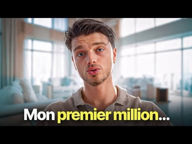 Ce que j'aurais voulu savoir avant de faire mon premier million